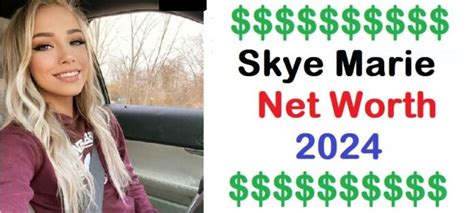 skye marie net worth